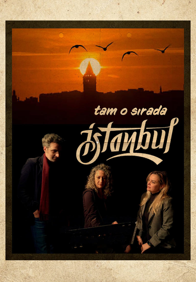 Tam O Sırada İstanbul
